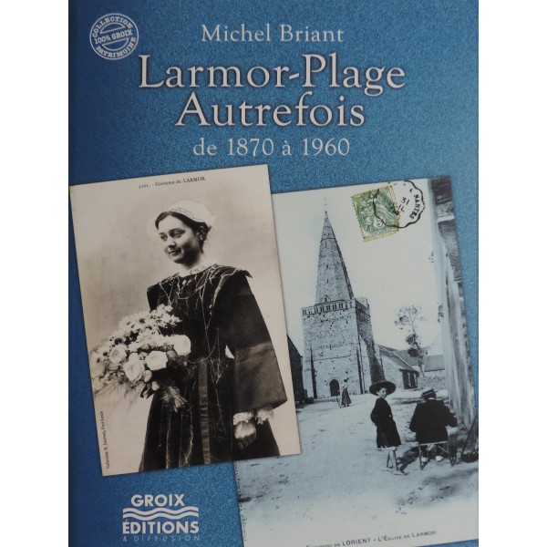LARMOR PLAGE AUTREFOIS