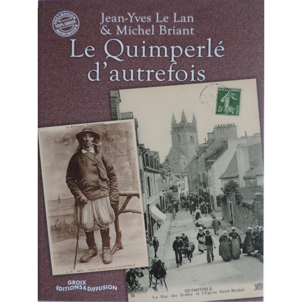 Le Quimperlé d'autrefois - Littomer