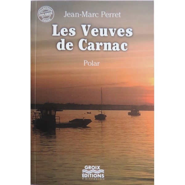 Les veuves de Carnac - Escale Marine