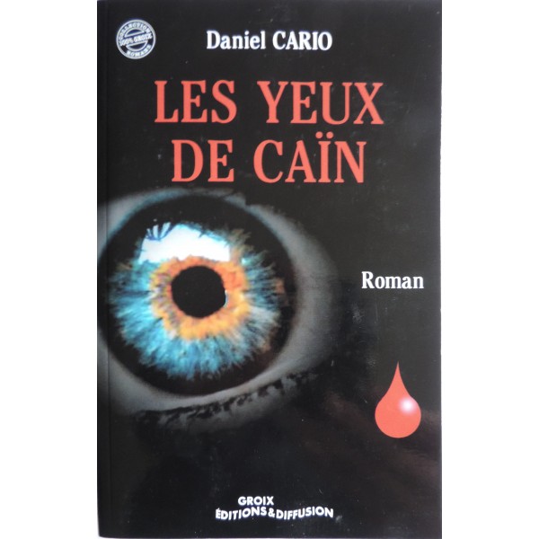 Les yeux de caïn - GROIX ÉDTITION - ESCALE MARINE