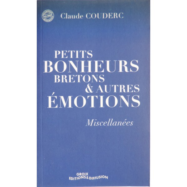 PETITS BONHEURS BRETONS & AUTRES ÉMOTIONS