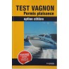 TEST VAGNON PERMIS PLAISANCE