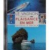LE VAGNON DE LA PLAISANCE EN MER