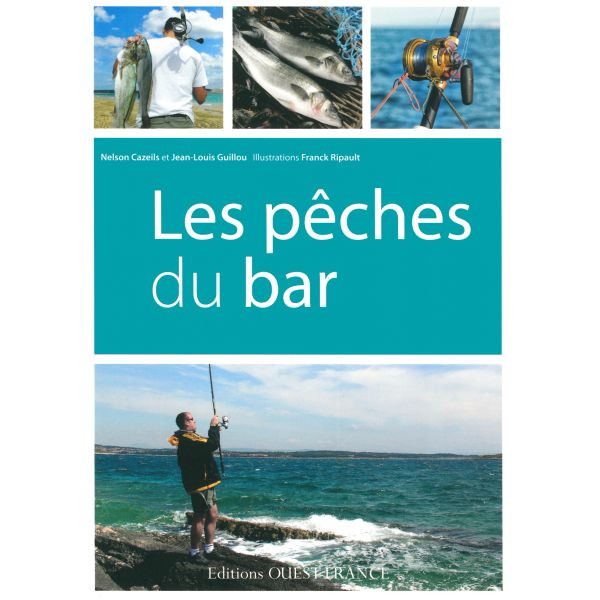 Les pêches du bar - Littomer