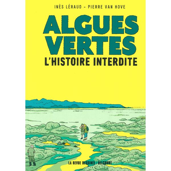 Algues vertes l'histoire interdite - Littomer