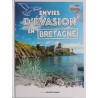 ENVIES D'ÉVASION EN BRETAGNE